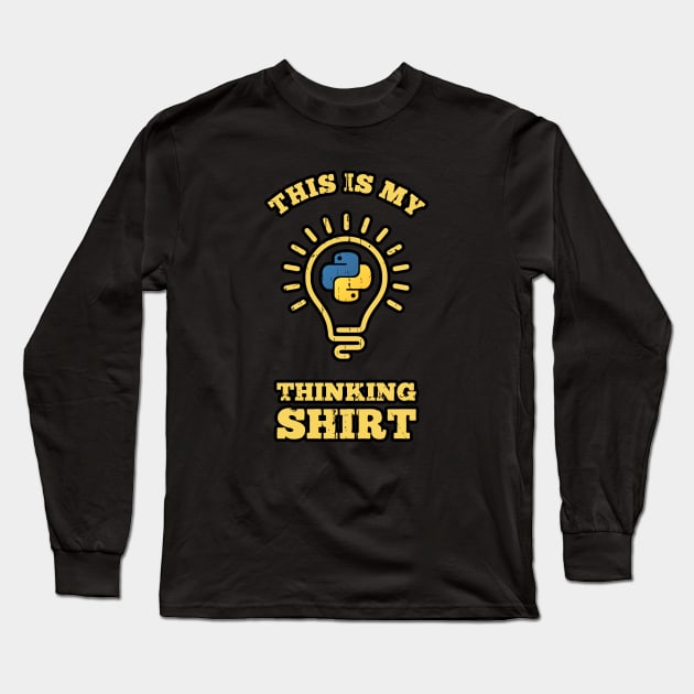 This is my Thinking Shirt Long Sleeve T-Shirt by Peachy T-Shirts